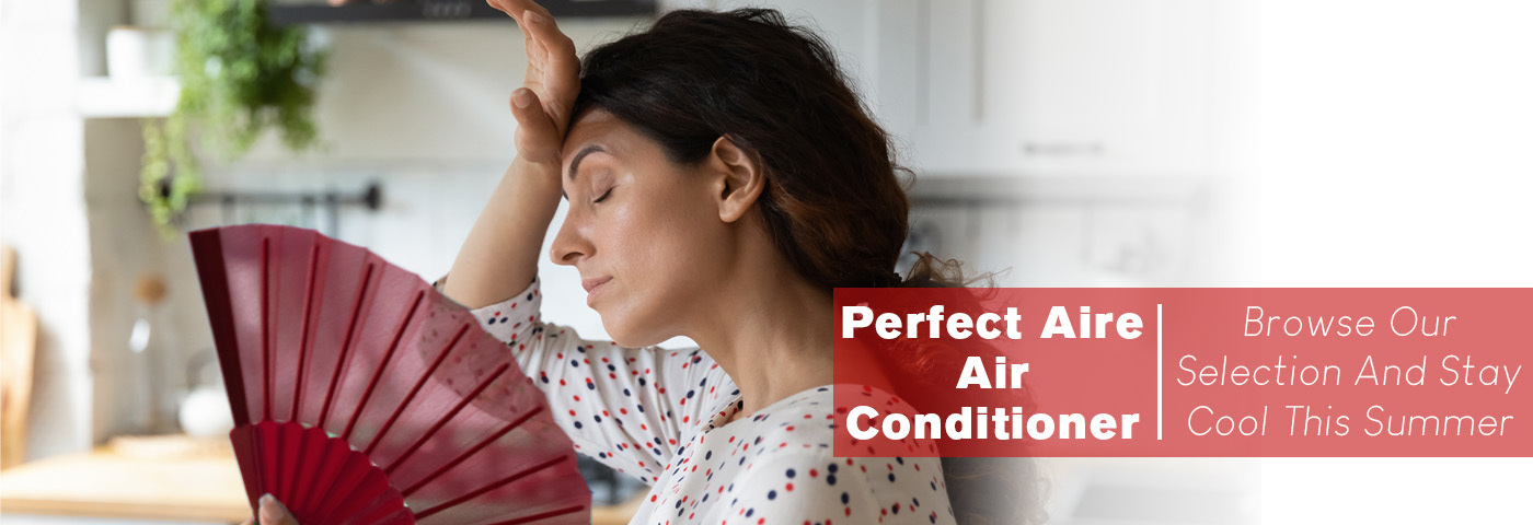 Perfect aire air conditioning units