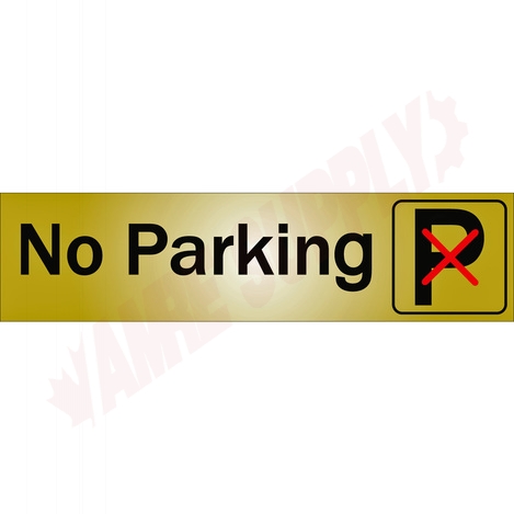 Photo 1 of 1150340 : Klassen No Parking Sign, Metal Adhesive, 2 x 8