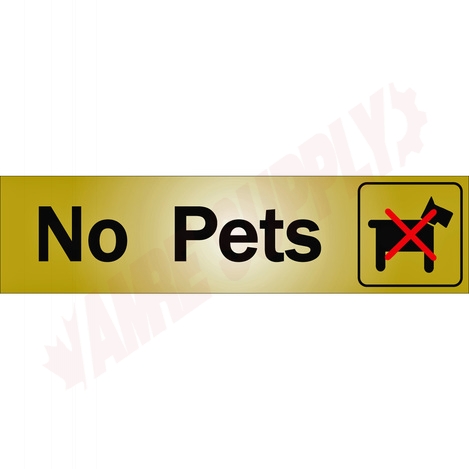 Photo 1 of 1150359 : Klassen No Pets Sign, Metal Adhesive, 2 x 8
