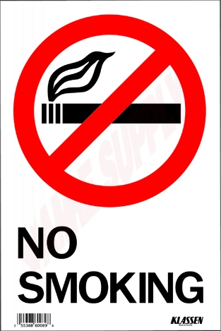 Photo 1 of 1170422 : Klassen No Smoking Sign, High-Impact, 8 x 12