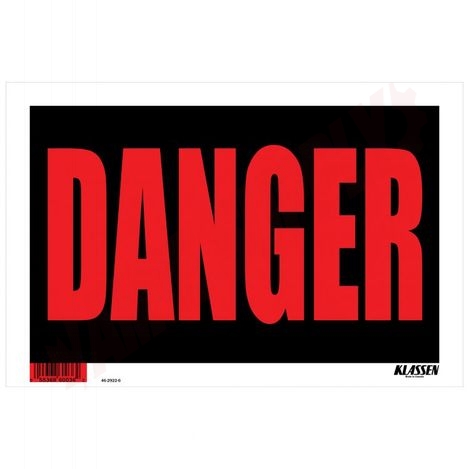 Photo 1 of 1171801 : Klassen Plastic Danger Sign, Red & Black, 8 x 12
