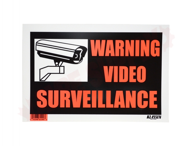 Photo 1 of 1170039 : Klassen Warning Video Surveillance Sign, High-Impact,  8 x 12