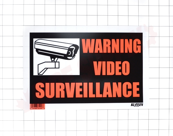 Photo 2 of 1170039 : Klassen Warning Video Surveillance Sign, High-Impact,  8 x 12